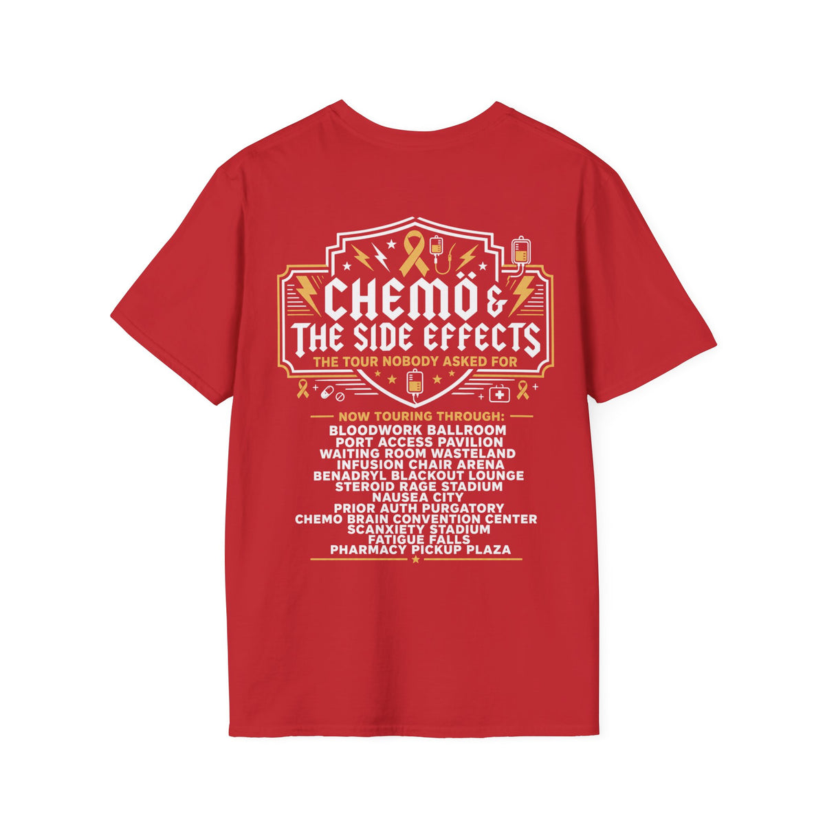 Chemo & The Side Effects Tour T-Shirt (๐ Read the back print)