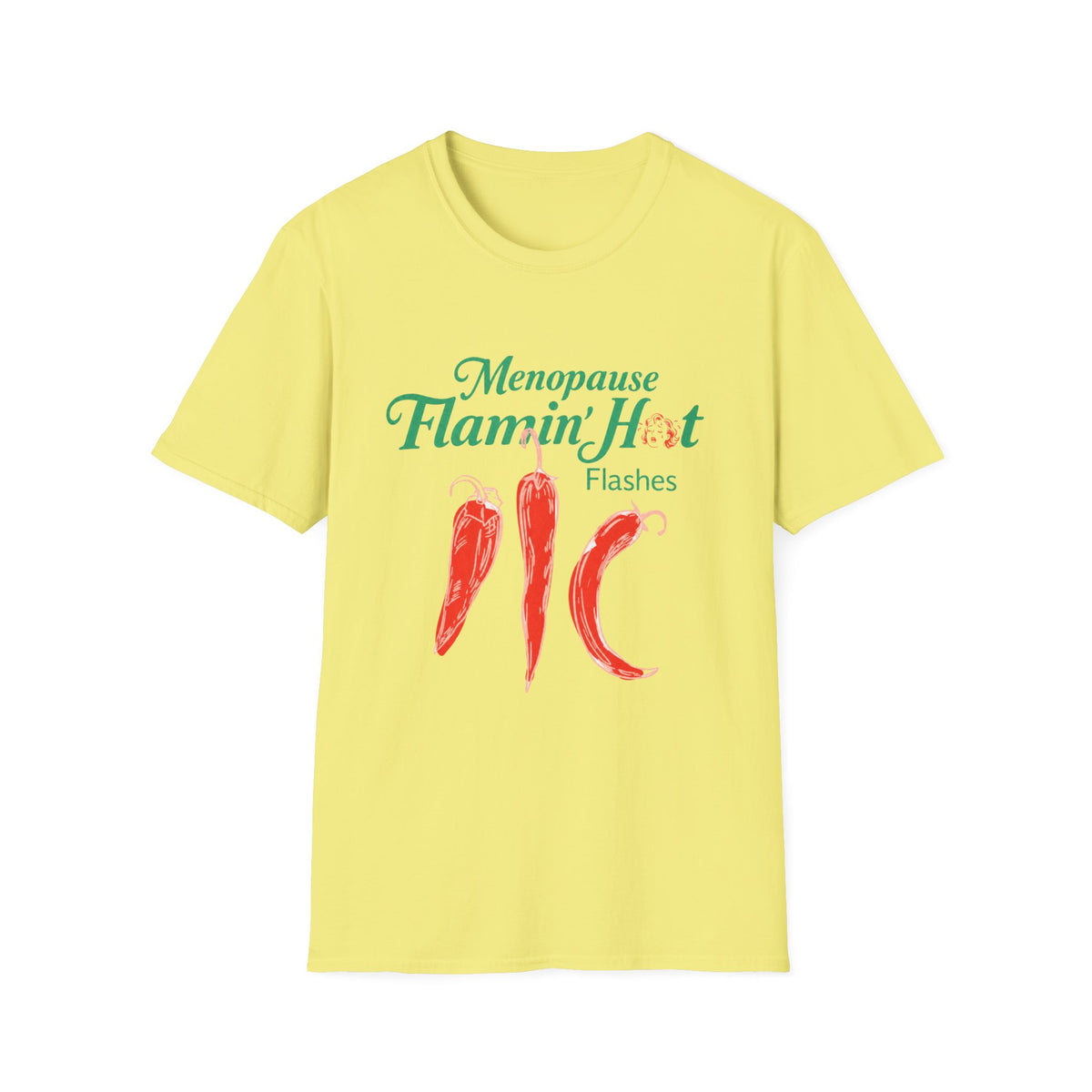 Menopause Flamin’ Hot Flashes T-Shirt