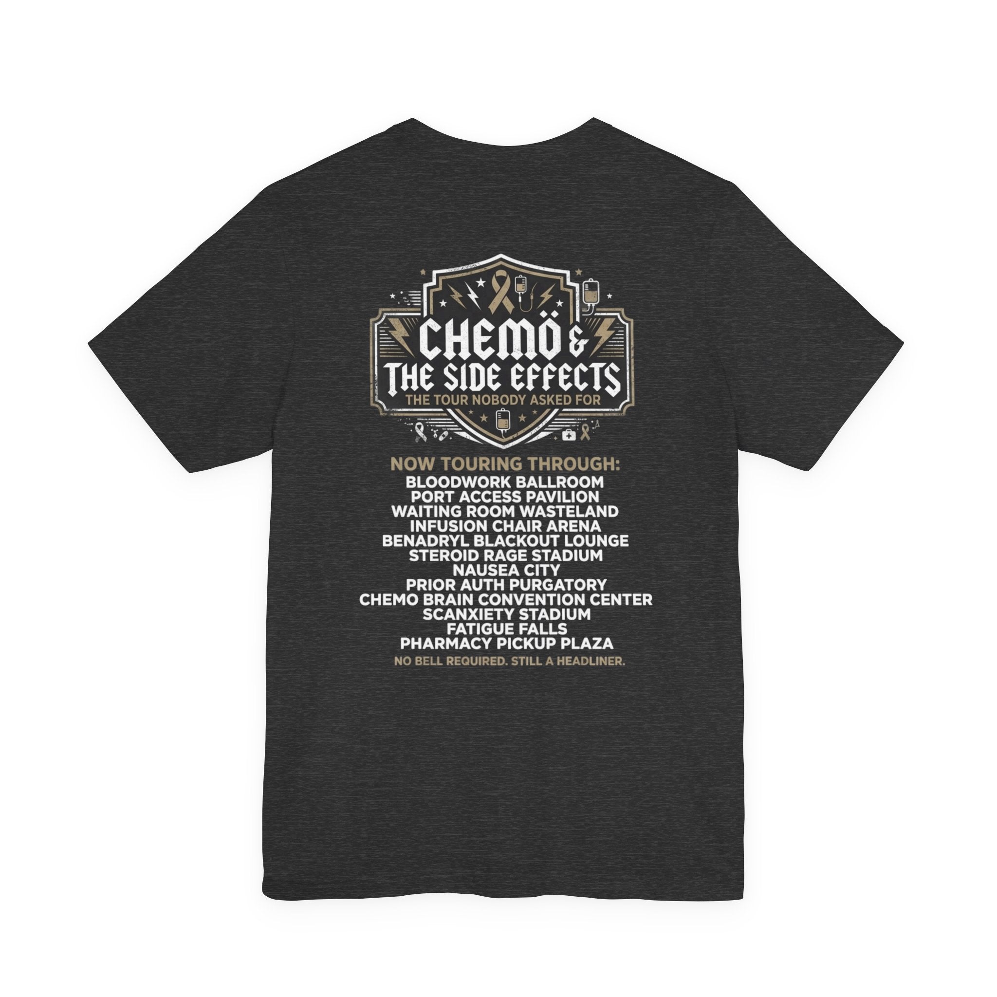 Chemo & The Side Effects Tour Shirt | Cancer Warrior Tee | Chemo Humor Gift | Infusion Day Shirt | Survivor Apparel Gift