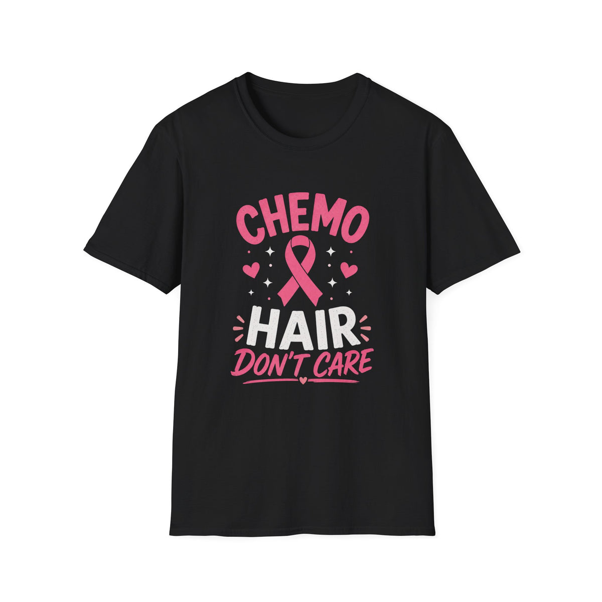 Chemo Hair Don't Care T-shirt