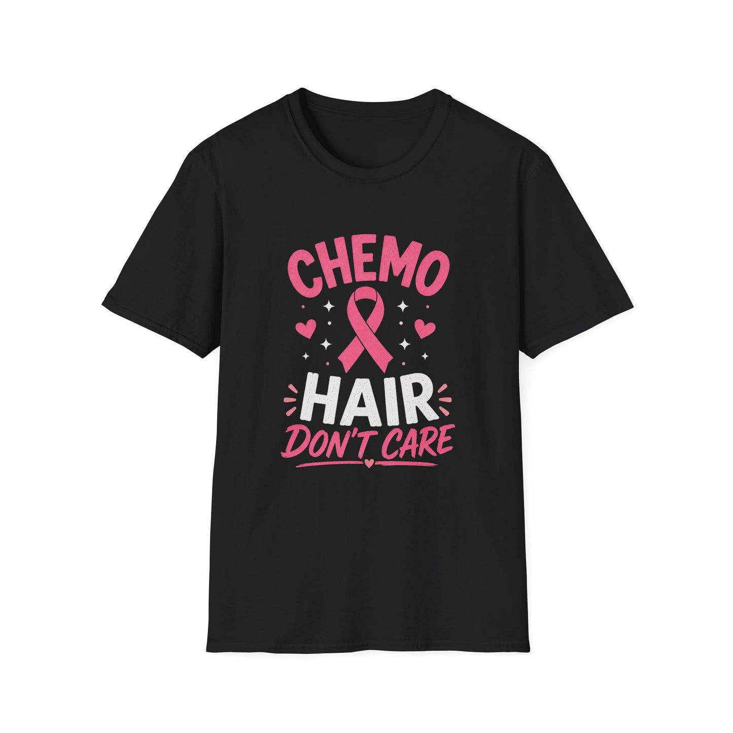 Chemo Hair Don't Care T-shirt