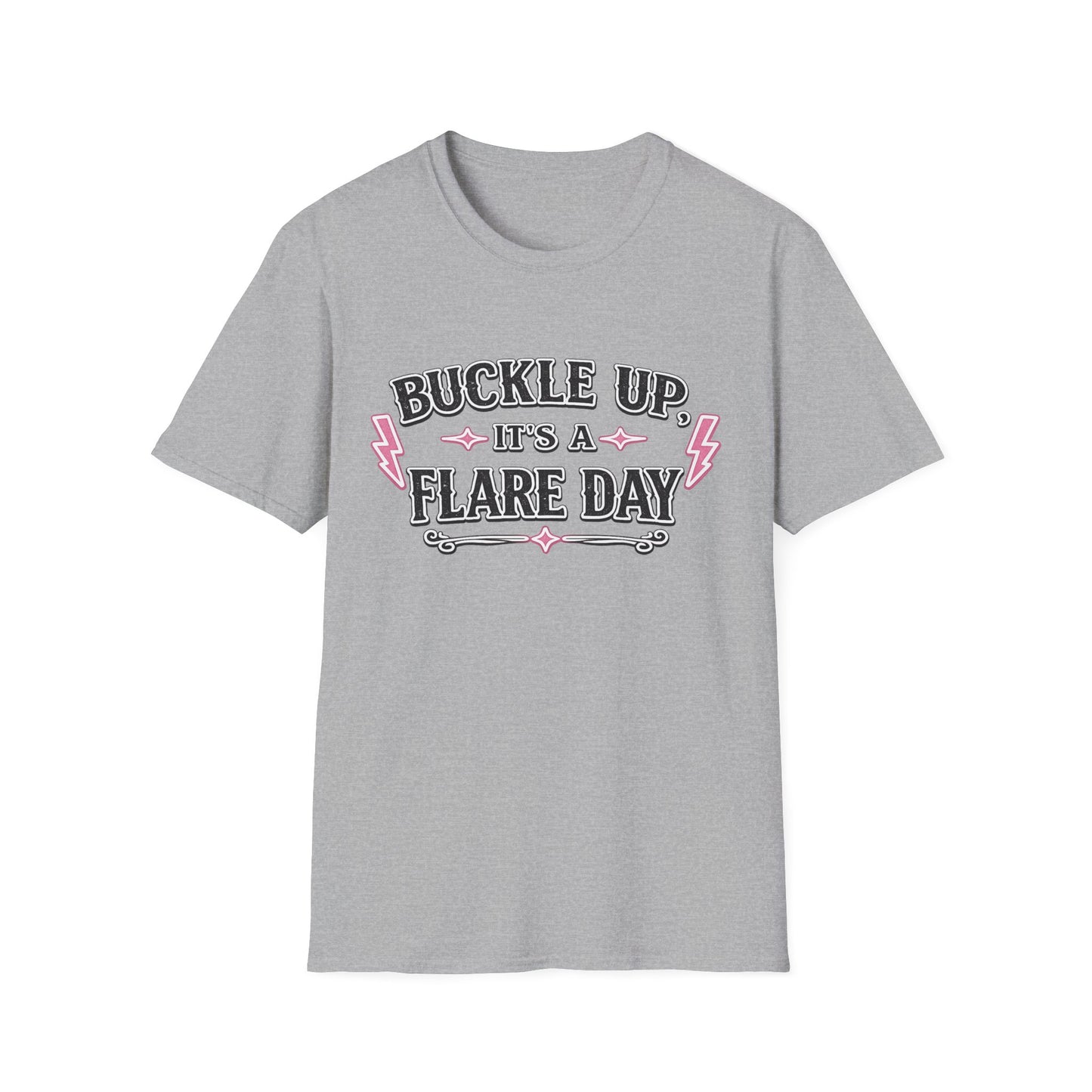 Buckle Up Its A Flare Day T-shirt