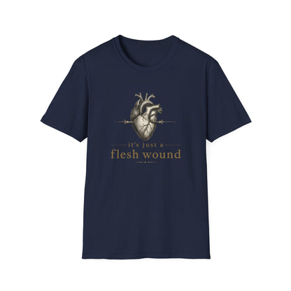 It’s Just a Flesh Wound Shirt | Breakup, Grief, Surgery & Heart Recovery T-Shirt