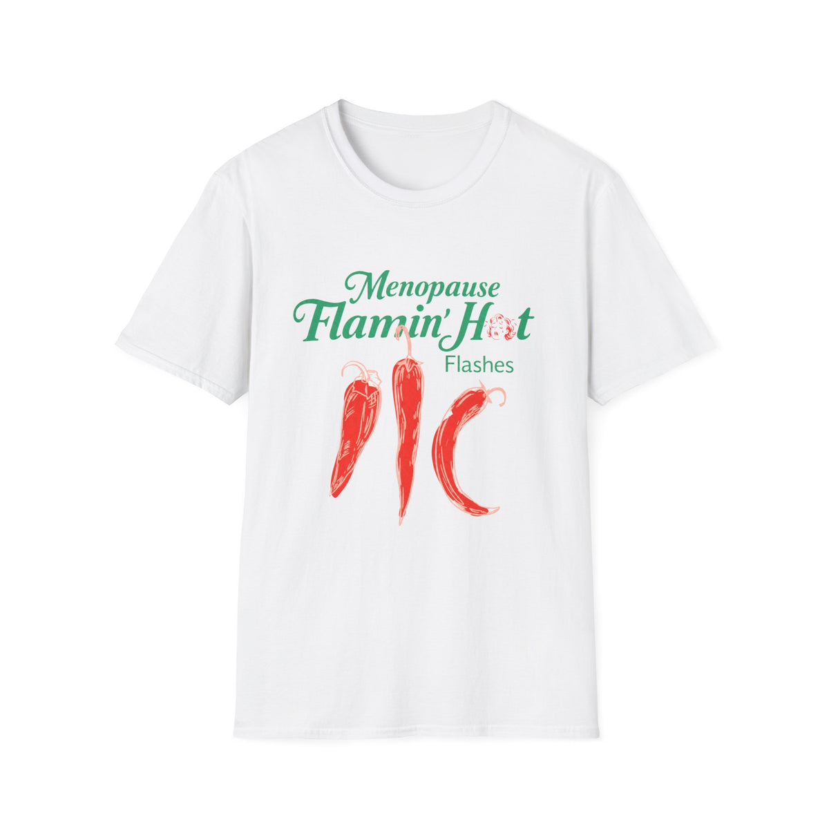 Menopause Flamin’ Hot Flashes T-Shirt