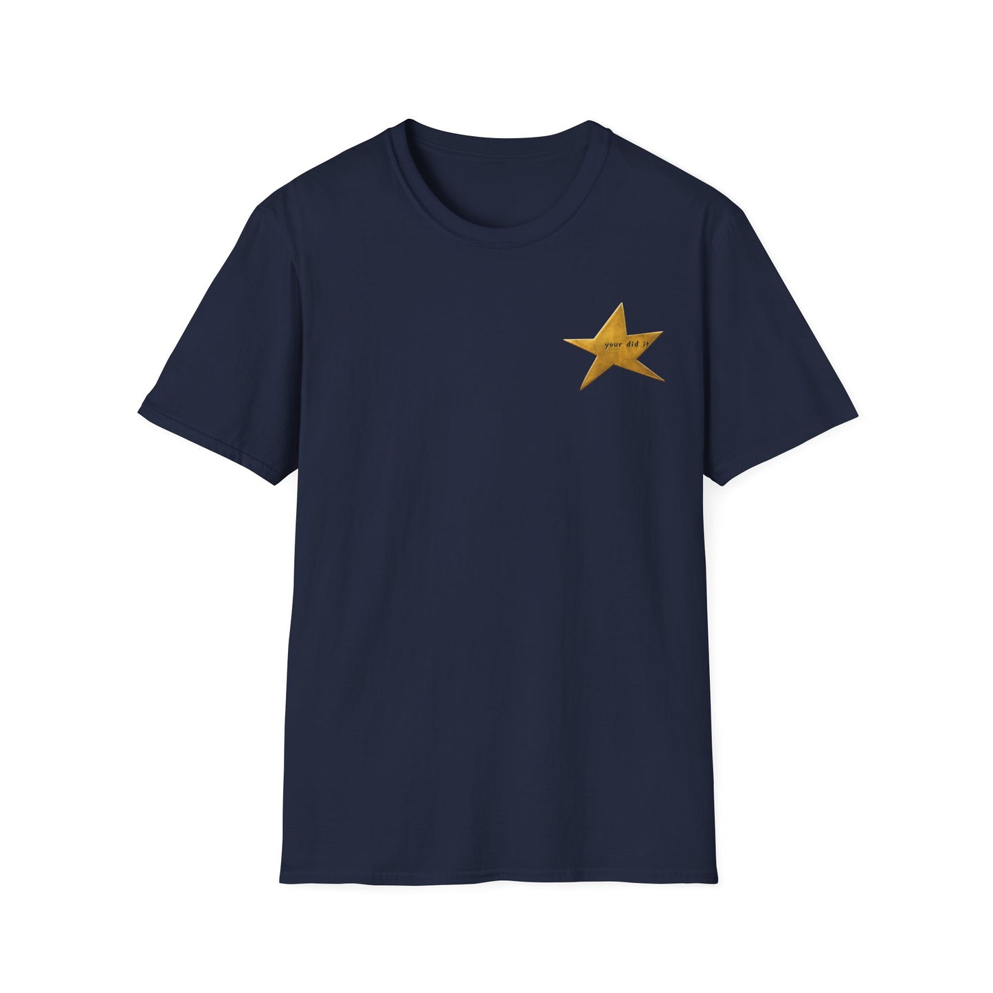 Your Did It Imperfect Gold Star T-Shirt