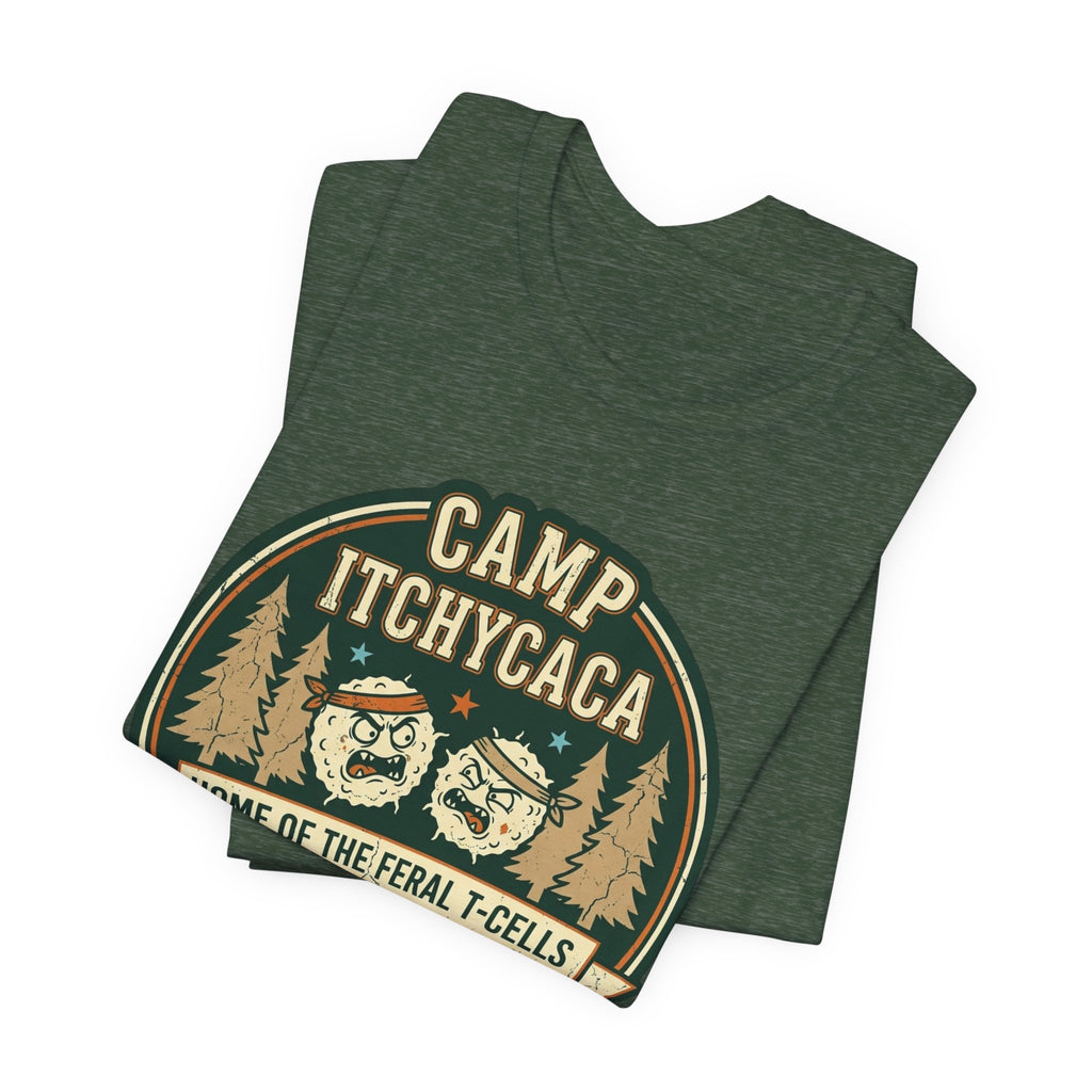 Immunotherapy Shirt,Camp ItchyCaca,Feral T-Cells Camping Tee,Funny Cancer Survivor Shirt,Dark Humor Chemo Immunotherapy Gift