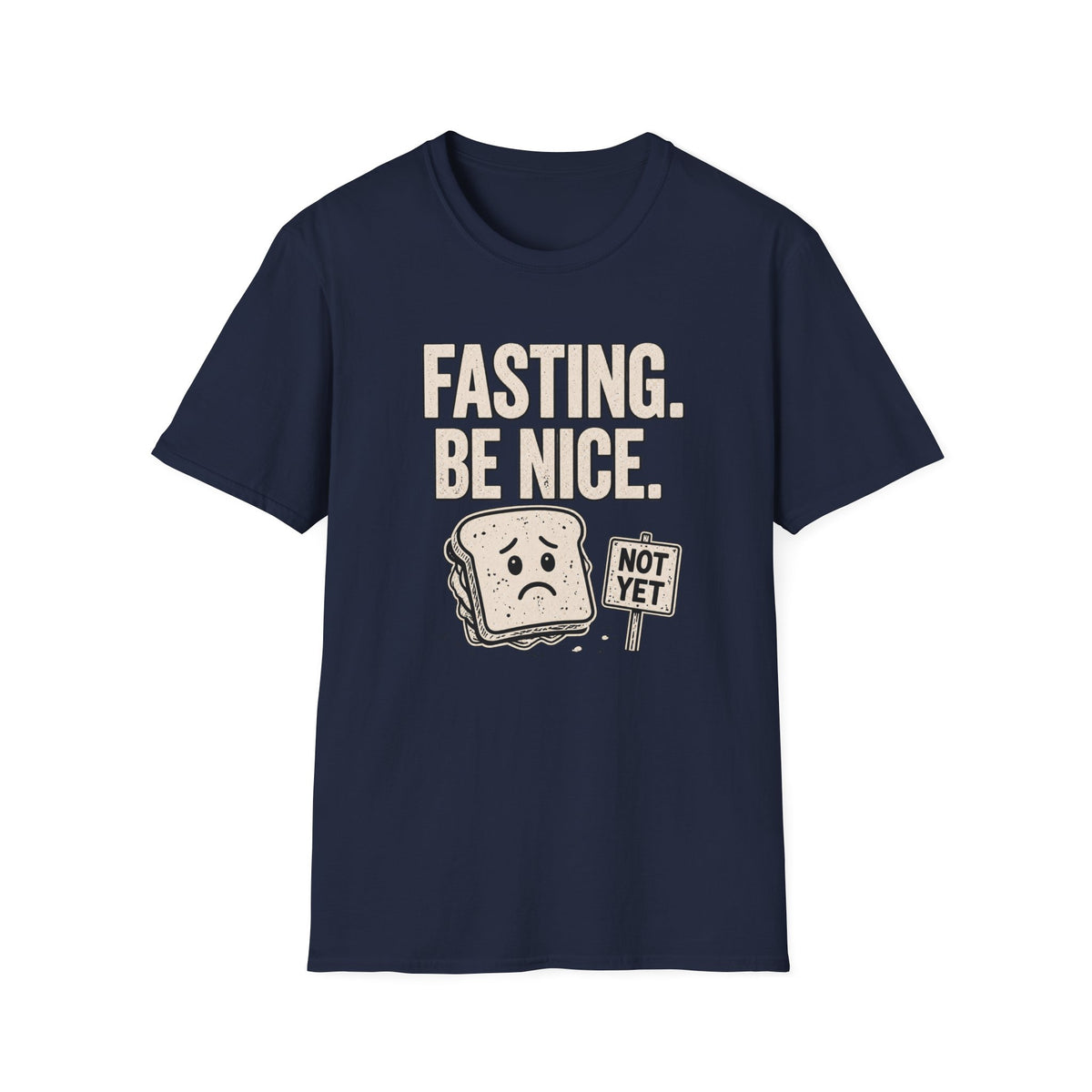 Fasting Be Nice T-Shirt
