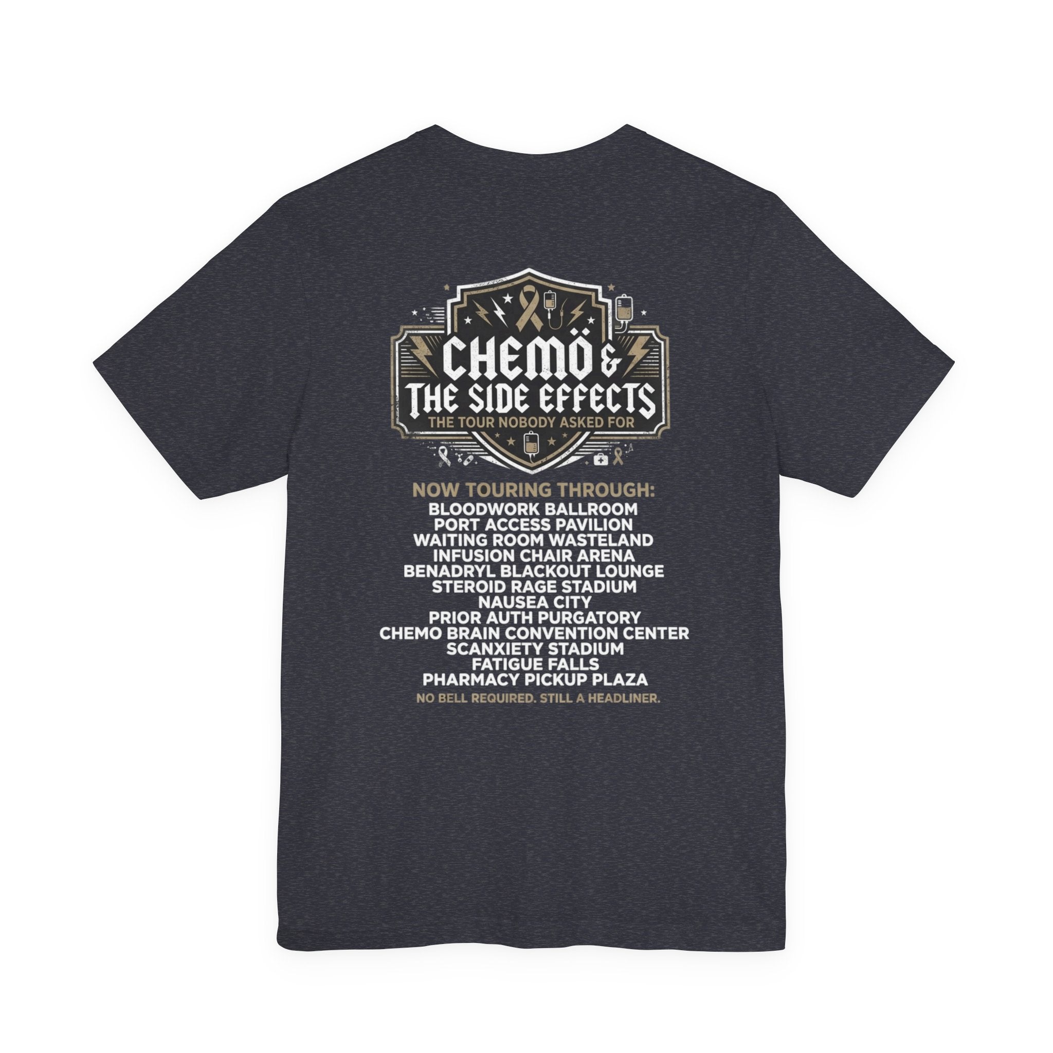 Chemo & The Side Effects Tour Shirt | Cancer Warrior Tee | Chemo Humor Gift | Infusion Day Shirt | Survivor Apparel Gift