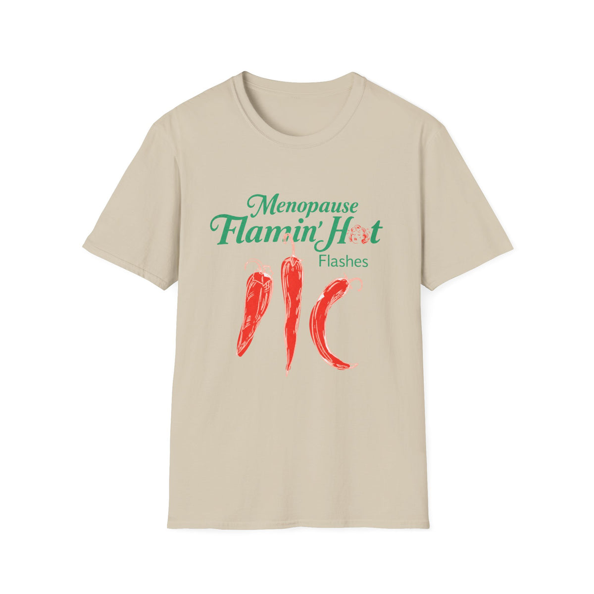 Menopause Flamin’ Hot Flashes T-Shirt