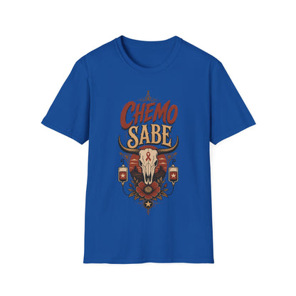 Chemo Sabe Cancer Warrior T-Shirt