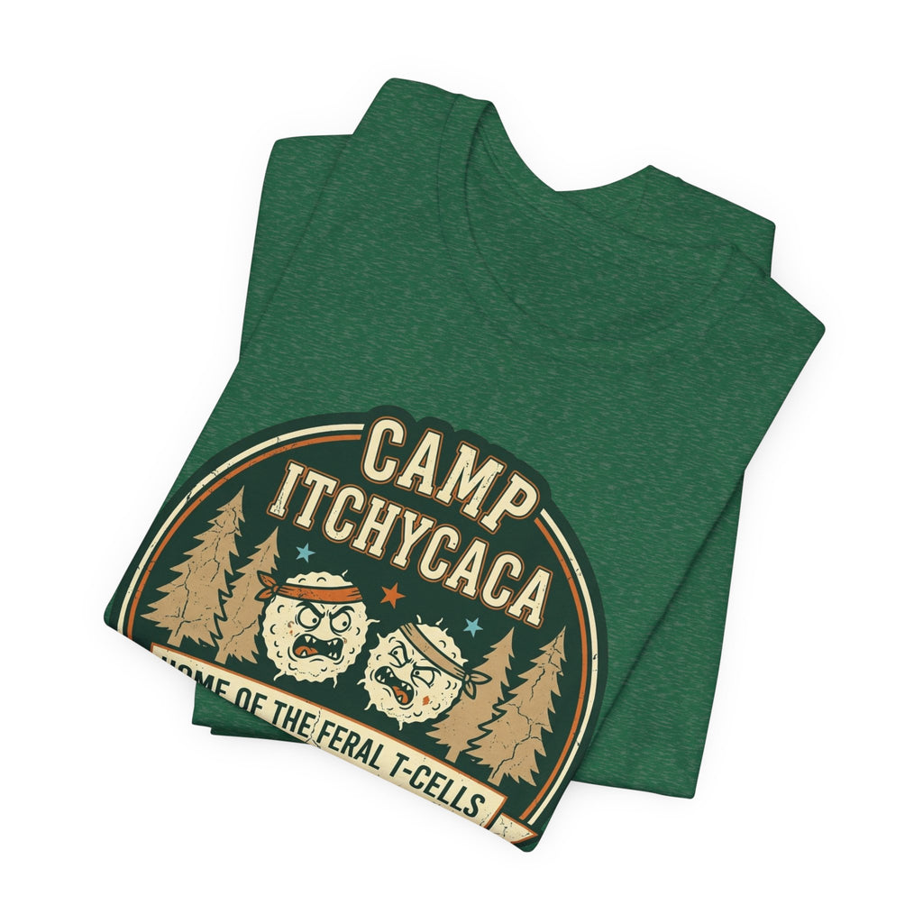Immunotherapy Shirt,Camp ItchyCaca,Feral T-Cells Camping Tee,Funny Cancer Survivor Shirt,Dark Humor Chemo Immunotherapy Gift