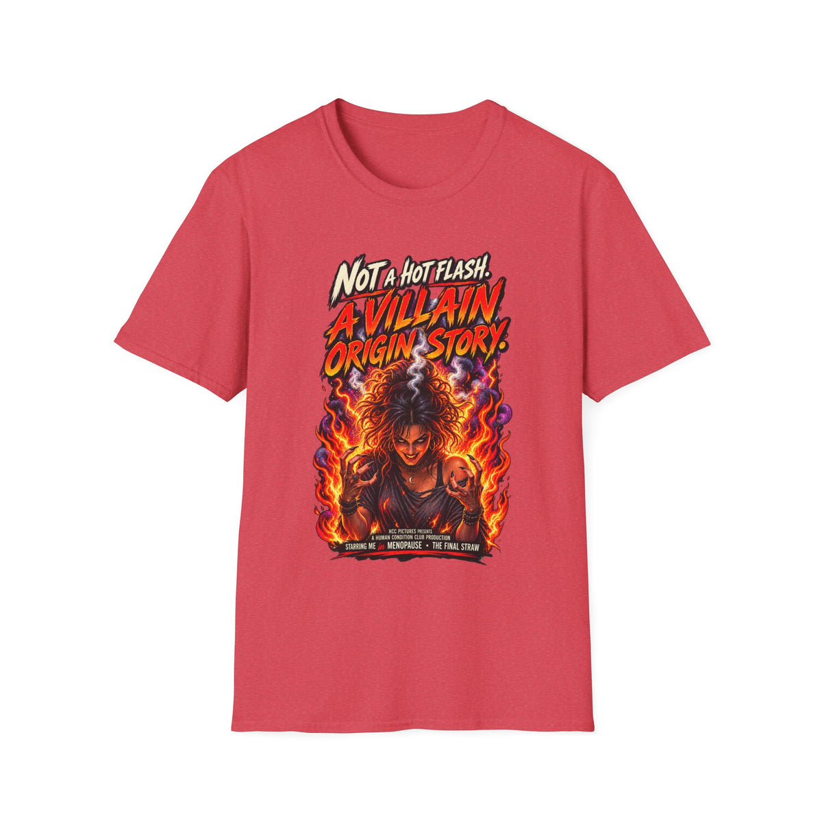 Menopause T-Shirt – “Not a Hot Flash, A Villain Origin Story” Funny Supervillain Tee