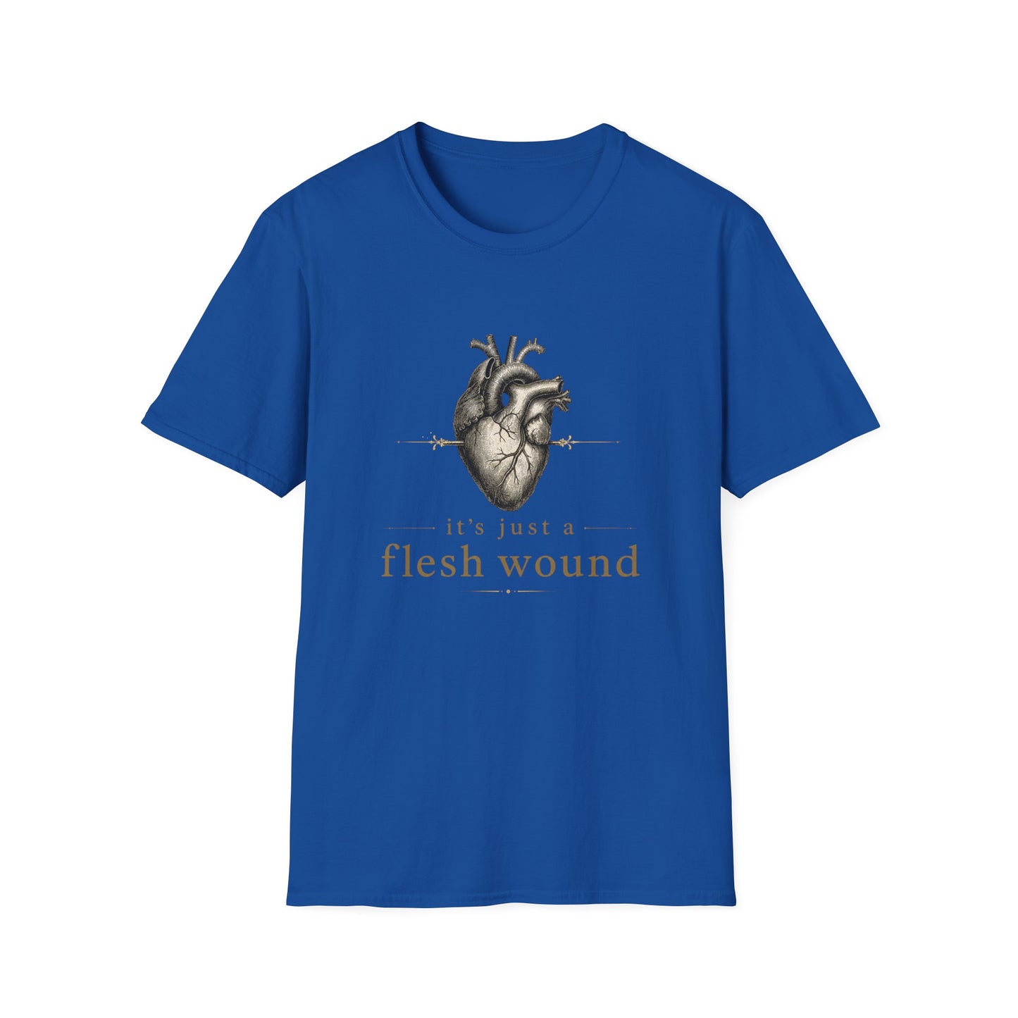 It’s Just a Flesh Wound Shirt | Breakup, Grief, Surgery & Heart Recovery T-Shirt