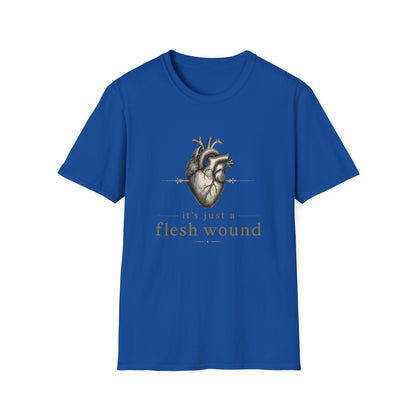 It’s Just a Flesh Wound Shirt | Breakup, Grief, Surgery & Heart Recovery T-Shirt