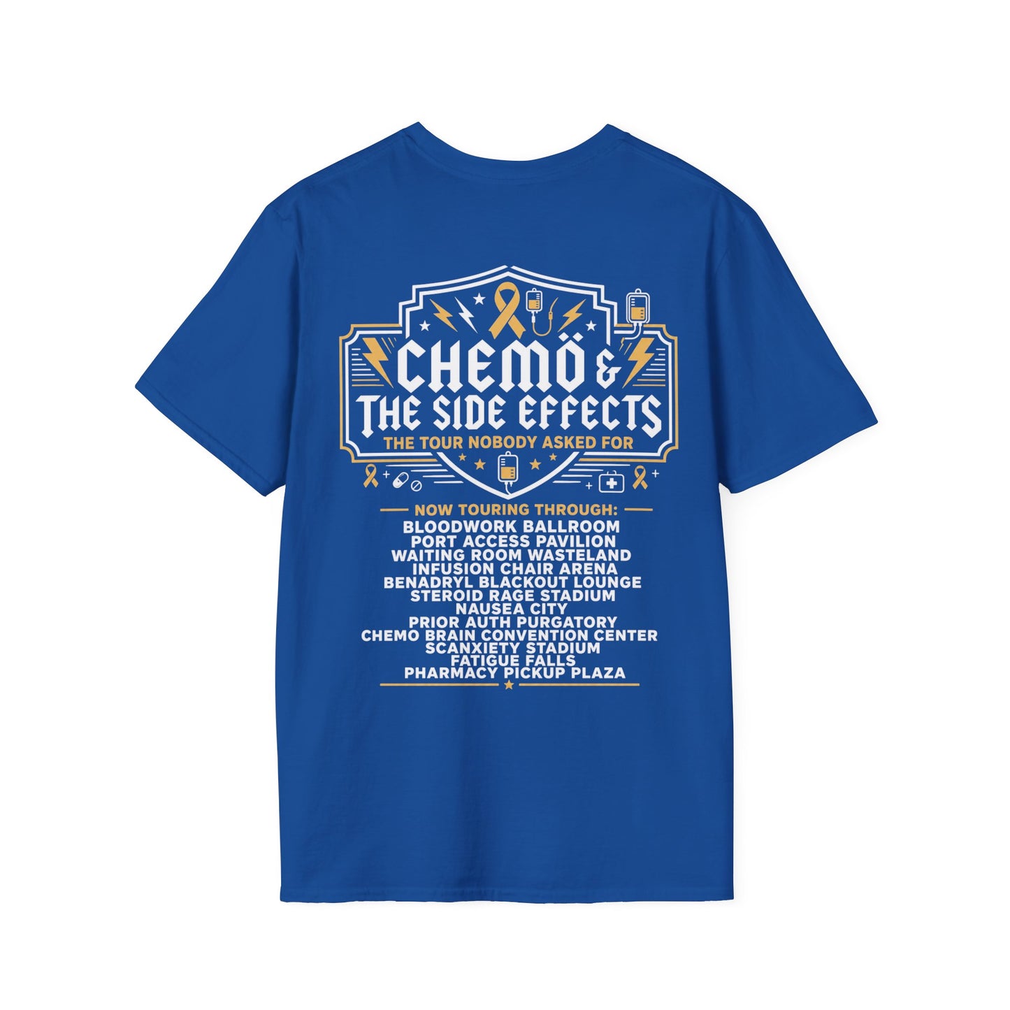 Chemo & The Side Effects Tour T-Shirt |  Front & Back Print