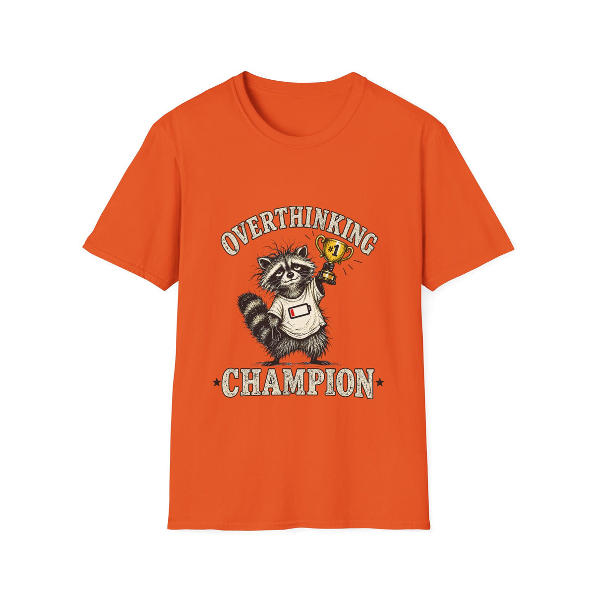 Overthinking Champion Raccoon T-Shirt