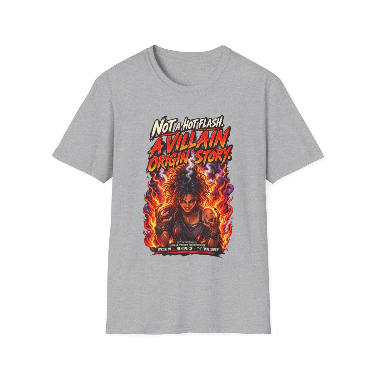 Menopause T-Shirt – “Not a Hot Flash, A Villain Origin Story” Funny Supervillain Tee