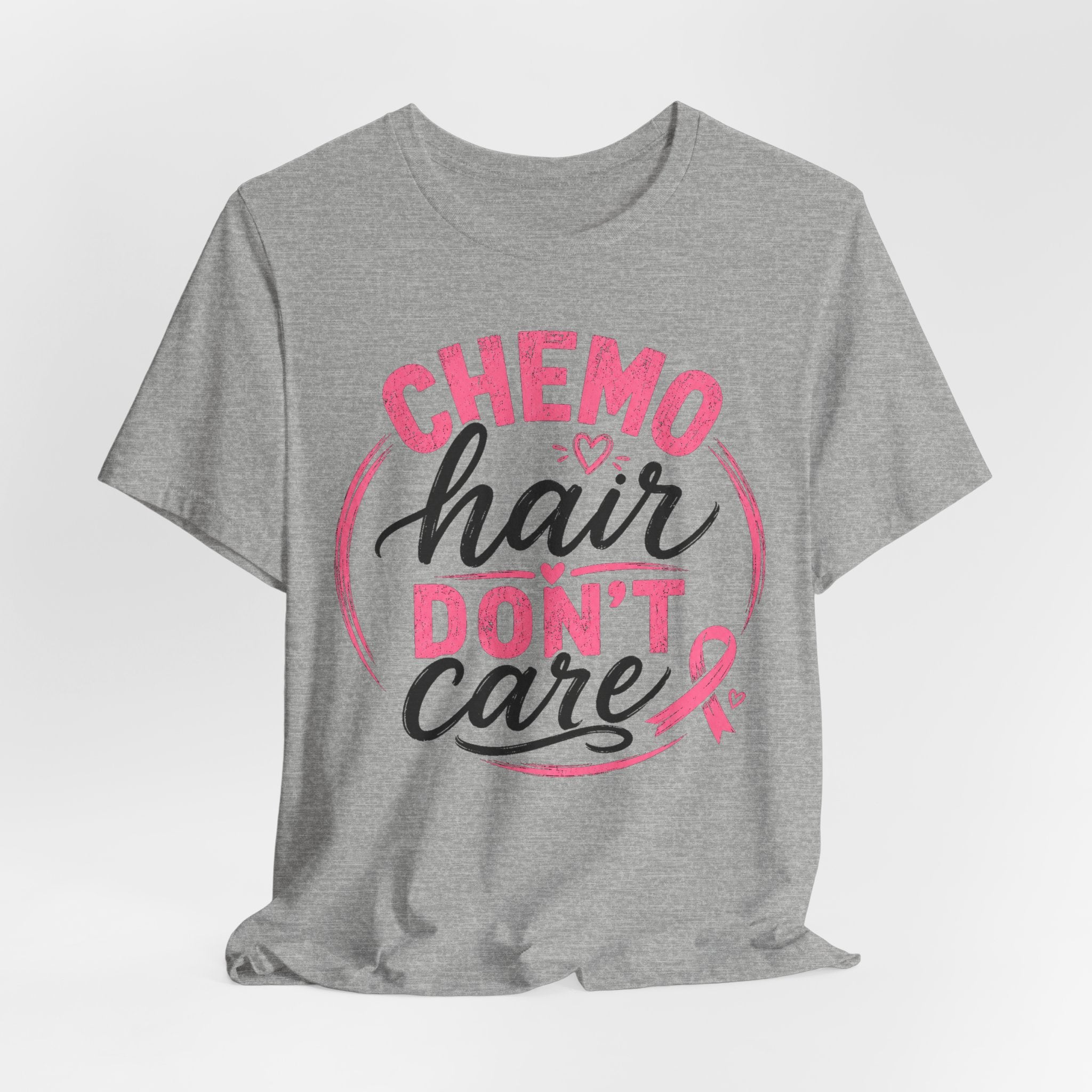 Chemo Hair Don't Care |  Soft for sensitive skin | Funny TShirt Cancer Gift Survivor Breast Cancer