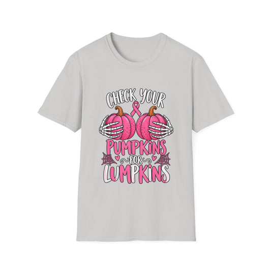 Check Your Pumpkins for Lumpkins T-Shirt