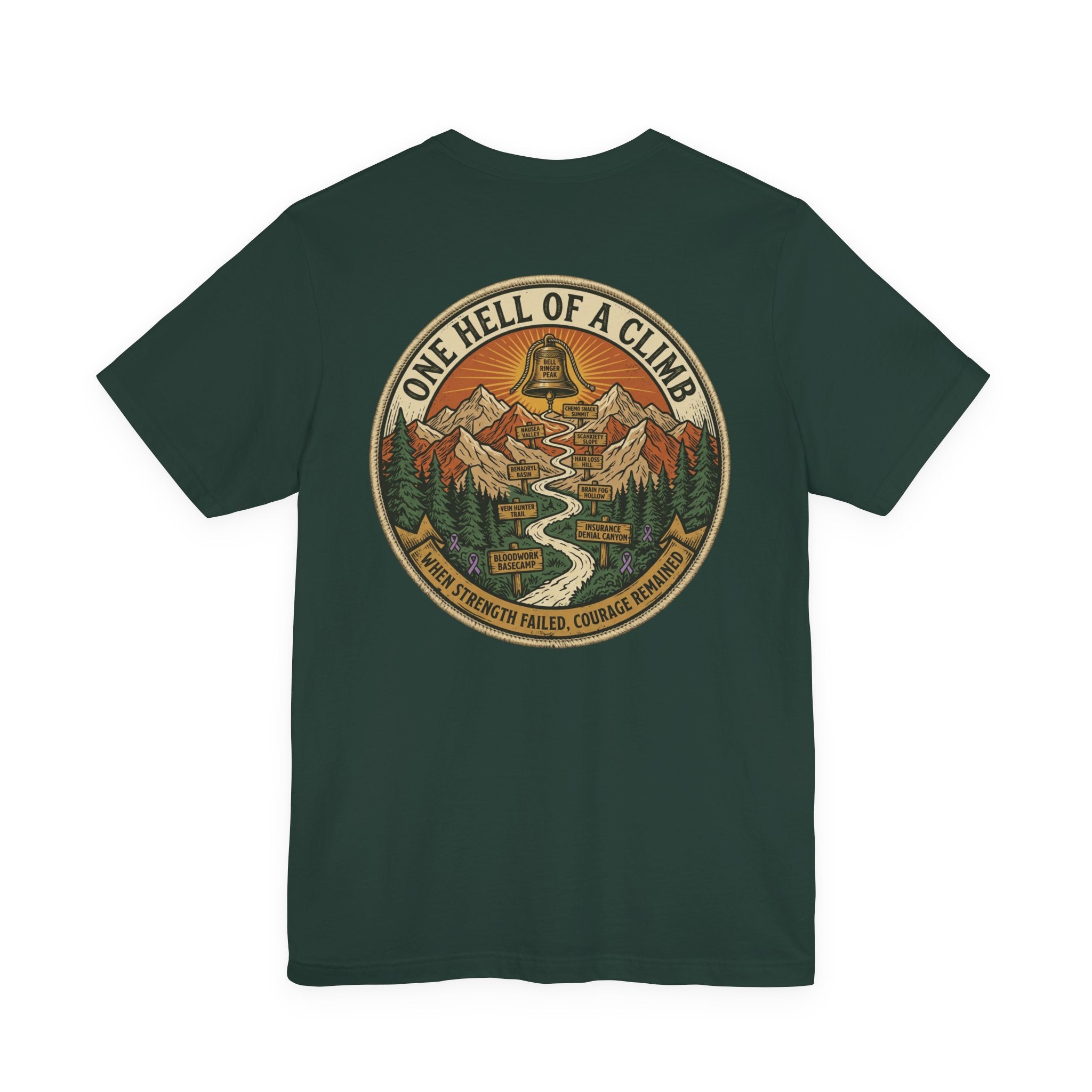 Bell Ringer Expedition Shirt, One Hell of a Climb Cancer Survivor Tee, End of Treatment Gift, Chemo Celebration, Shirt 2 Sided print