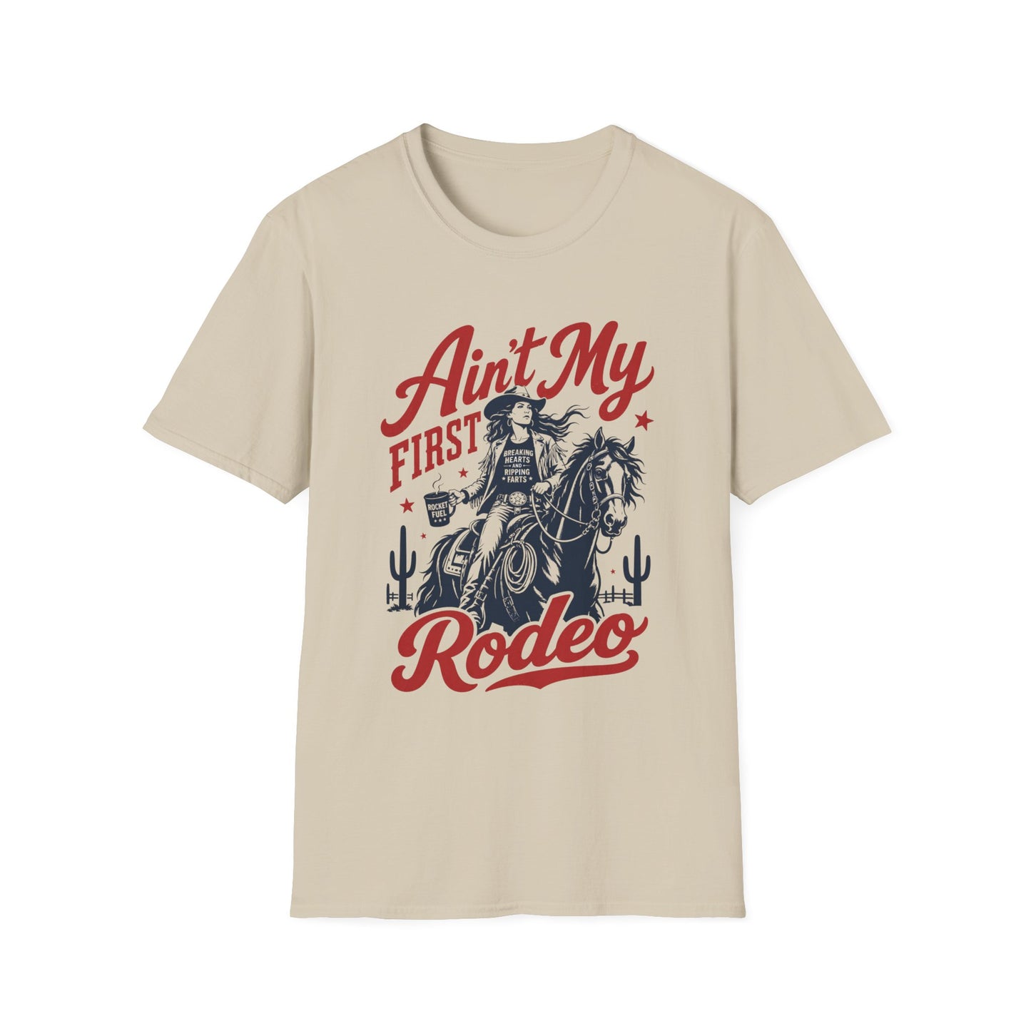 Ain't My First Rodeo Cowgirl T-Shirt