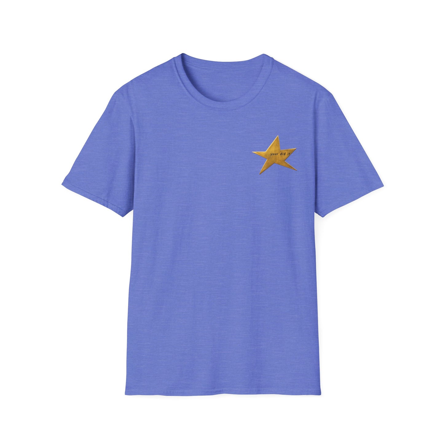 Your Did It Imperfect Gold Star T-Shirt