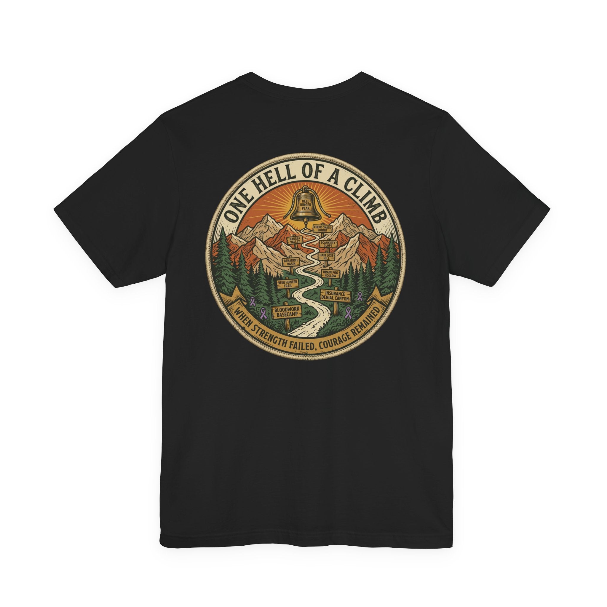 Bell Ringer Expedition Shirt, One Hell of a Climb Cancer Survivor Tee, End of Treatment Gift, Chemo Celebration, Shirt 2 Sided print