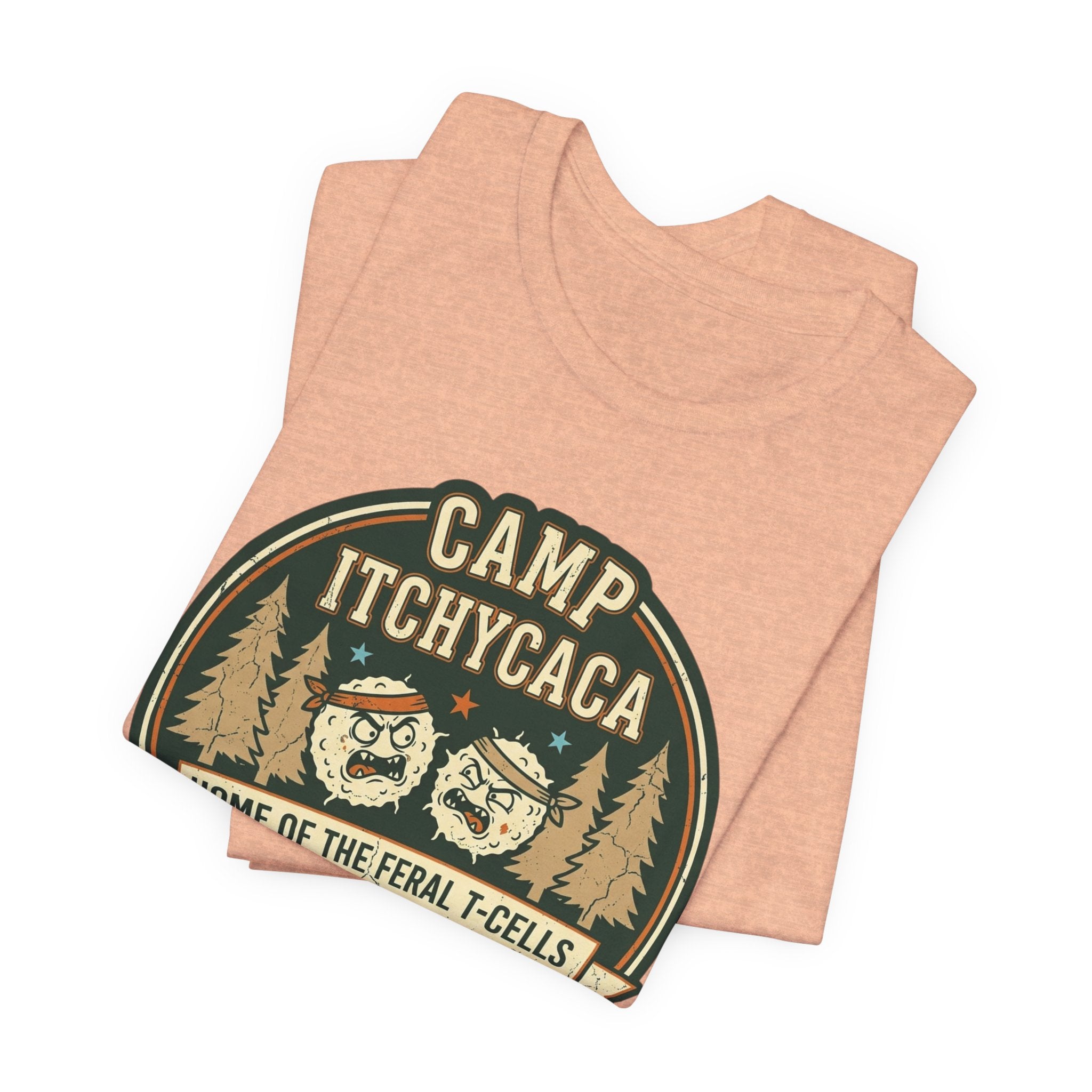 Immunotherapy Shirt,Camp ItchyCaca,Feral T-Cells Camping Tee,Funny Cancer Survivor Shirt,Dark Humor Chemo Immunotherapy Gift