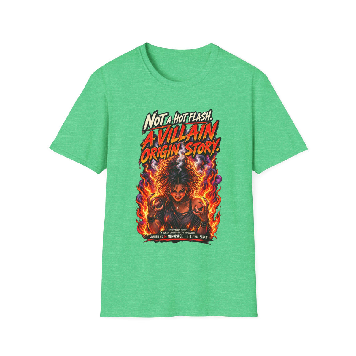 Menopause T-Shirt – “Not a Hot Flash, A Villain Origin Story” Funny Supervillain Tee