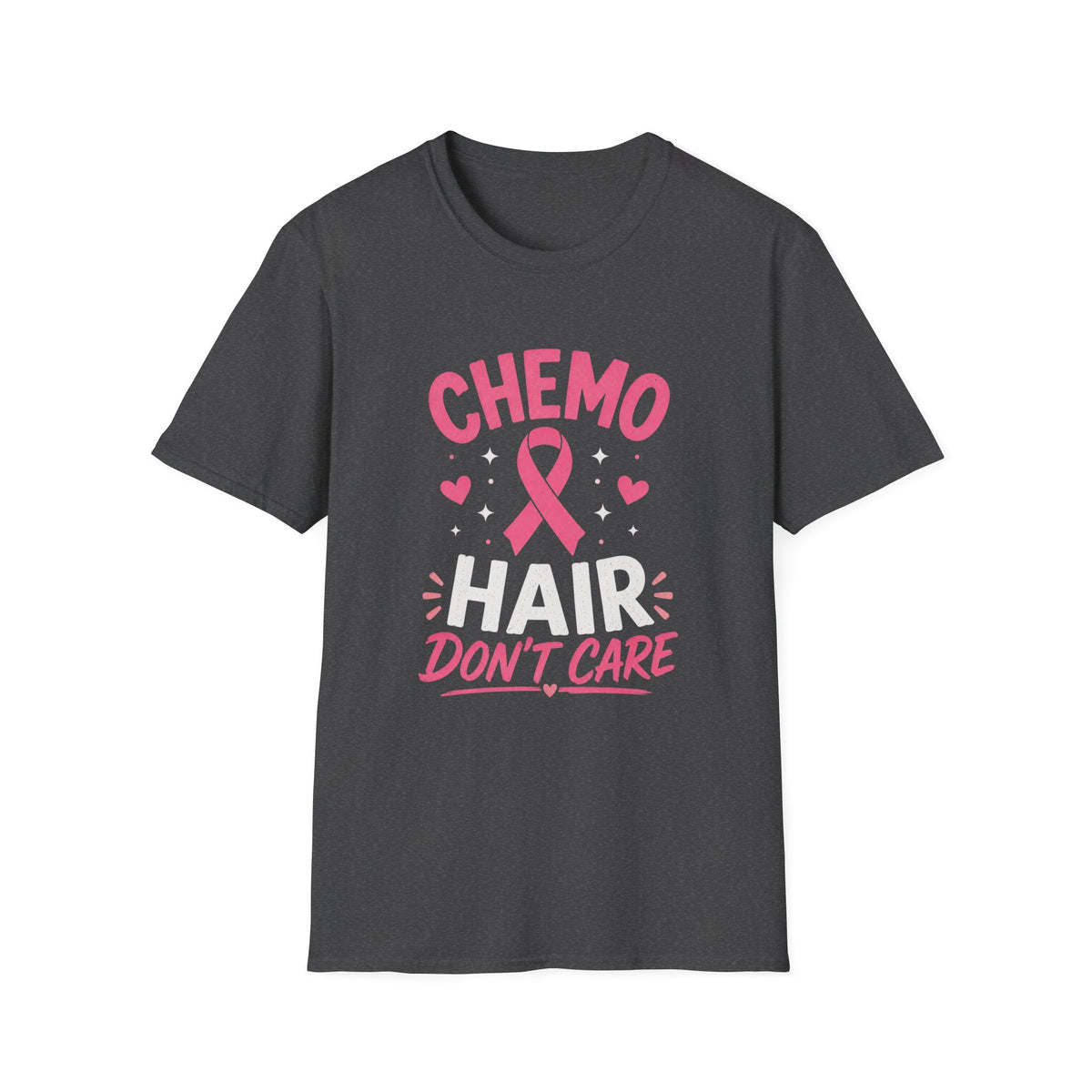 Chemo Hair Don't Care T-shirt