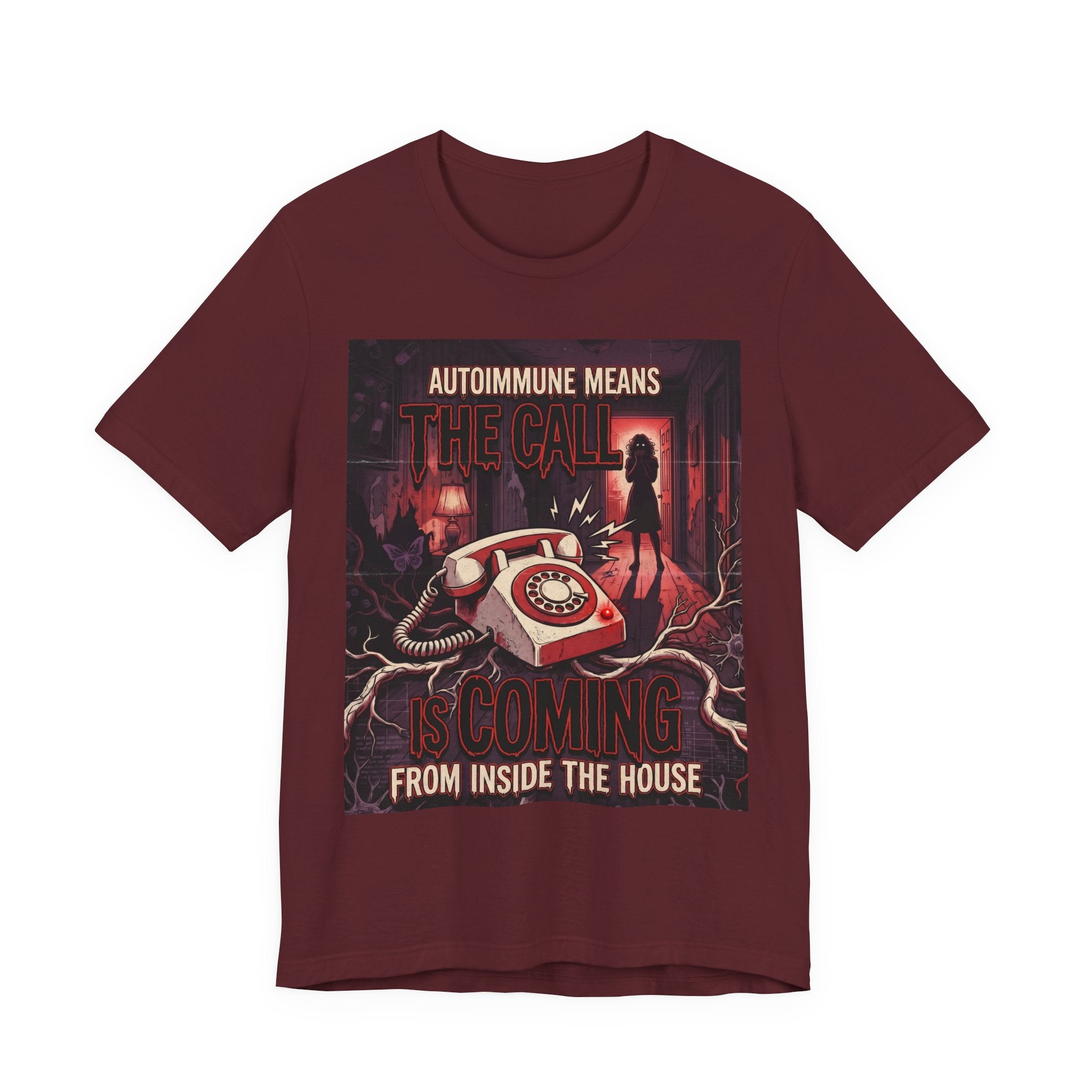 Autoimmune Funny Shirt Gift ,Chronic Illness Horror Tee, The Call Is Coming From Inside The House, Spoonie Gift, Lupus Sjorgrens| Emo Shirt