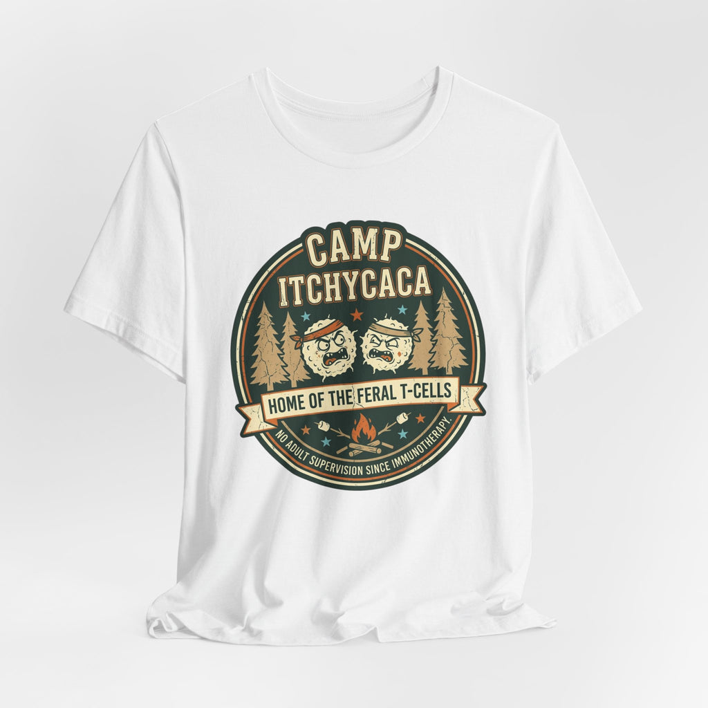 Immunotherapy Shirt,Camp ItchyCaca,Feral T-Cells Camping Tee,Funny Cancer Survivor Shirt,Dark Humor Chemo Immunotherapy Gift