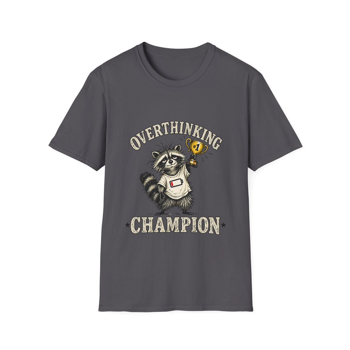 Overthinking Champion Raccoon T-Shirt