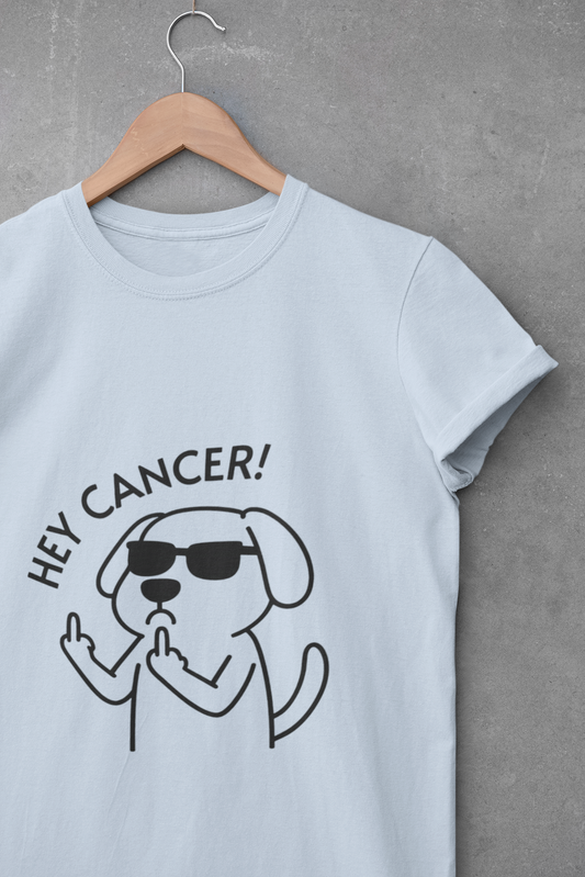 Hey Cancer! Dog Graphic T-shirt