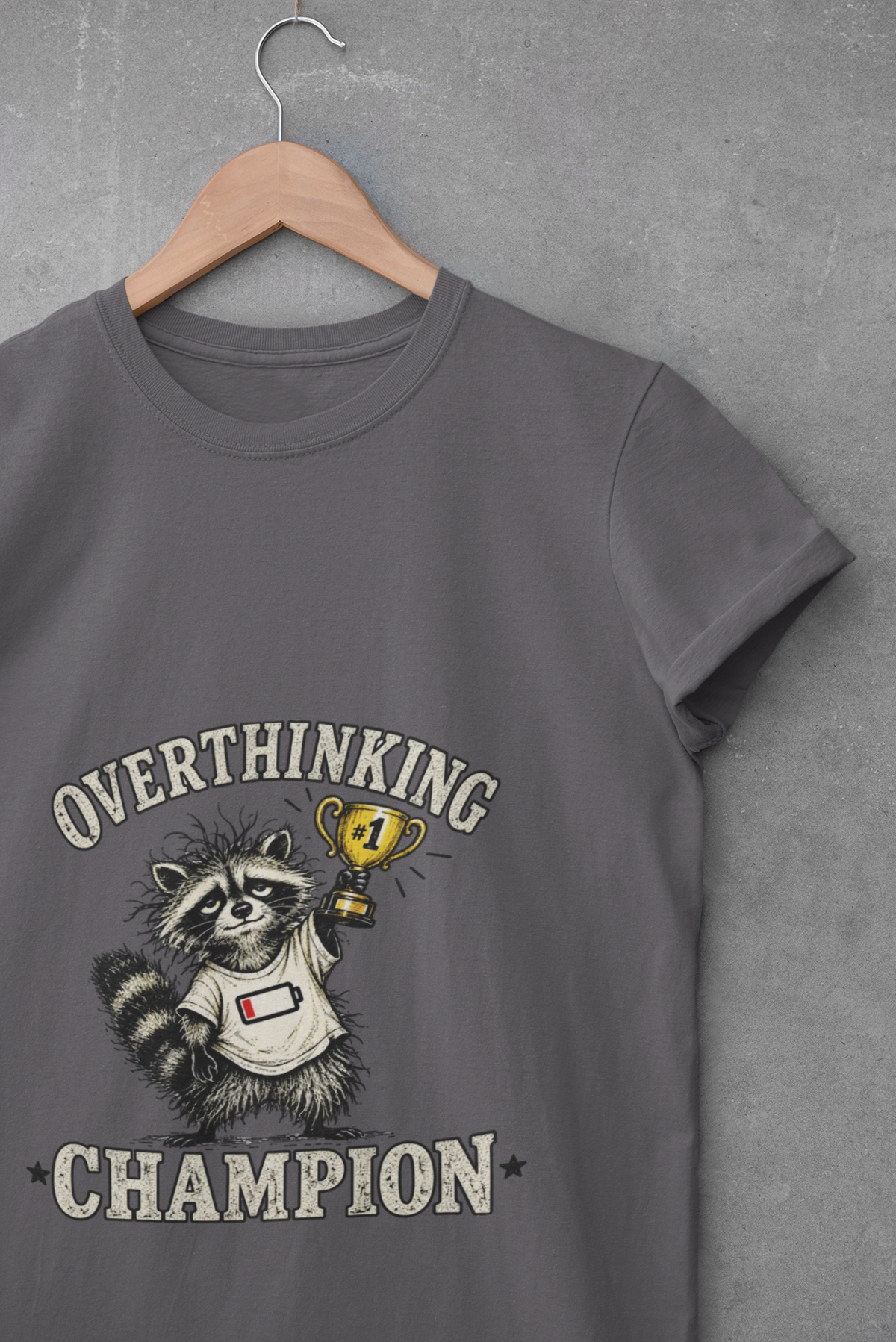 Overthinking Champion Raccoon T-Shirt