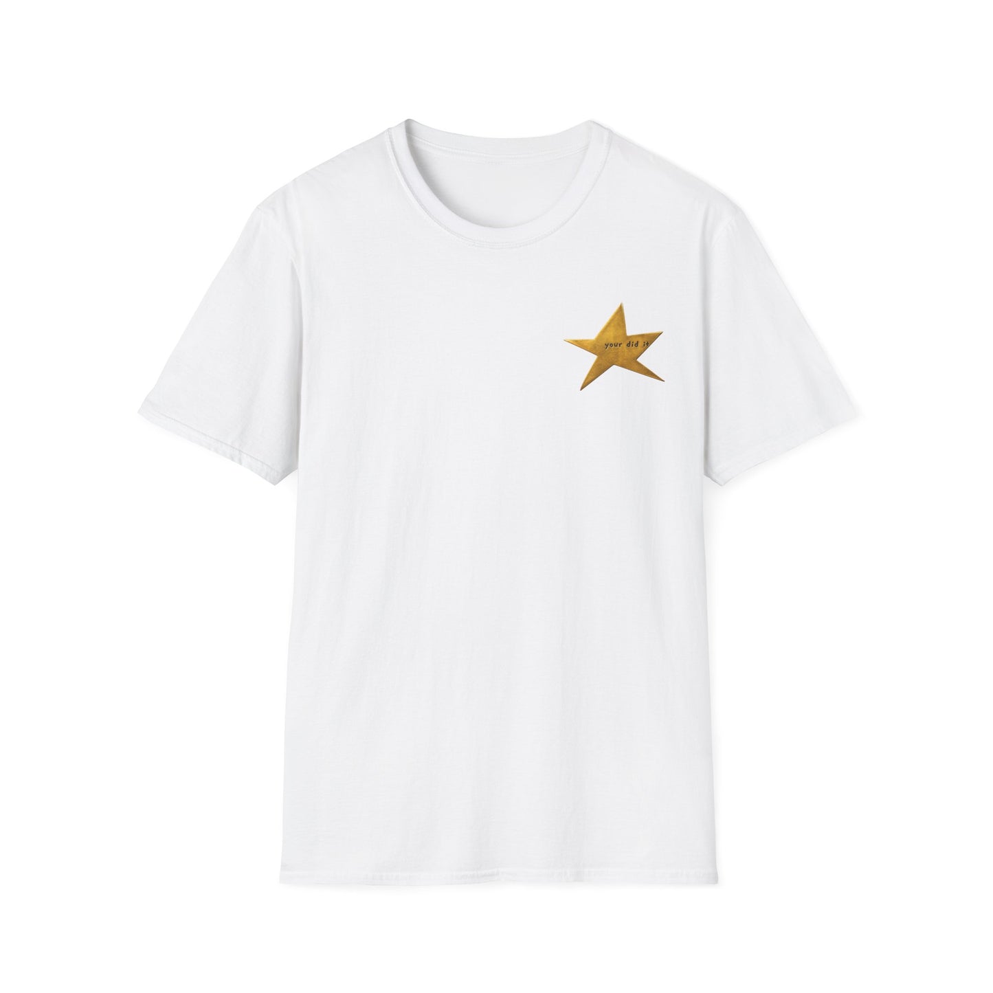 Your Did It Imperfect Gold Star T-Shirt