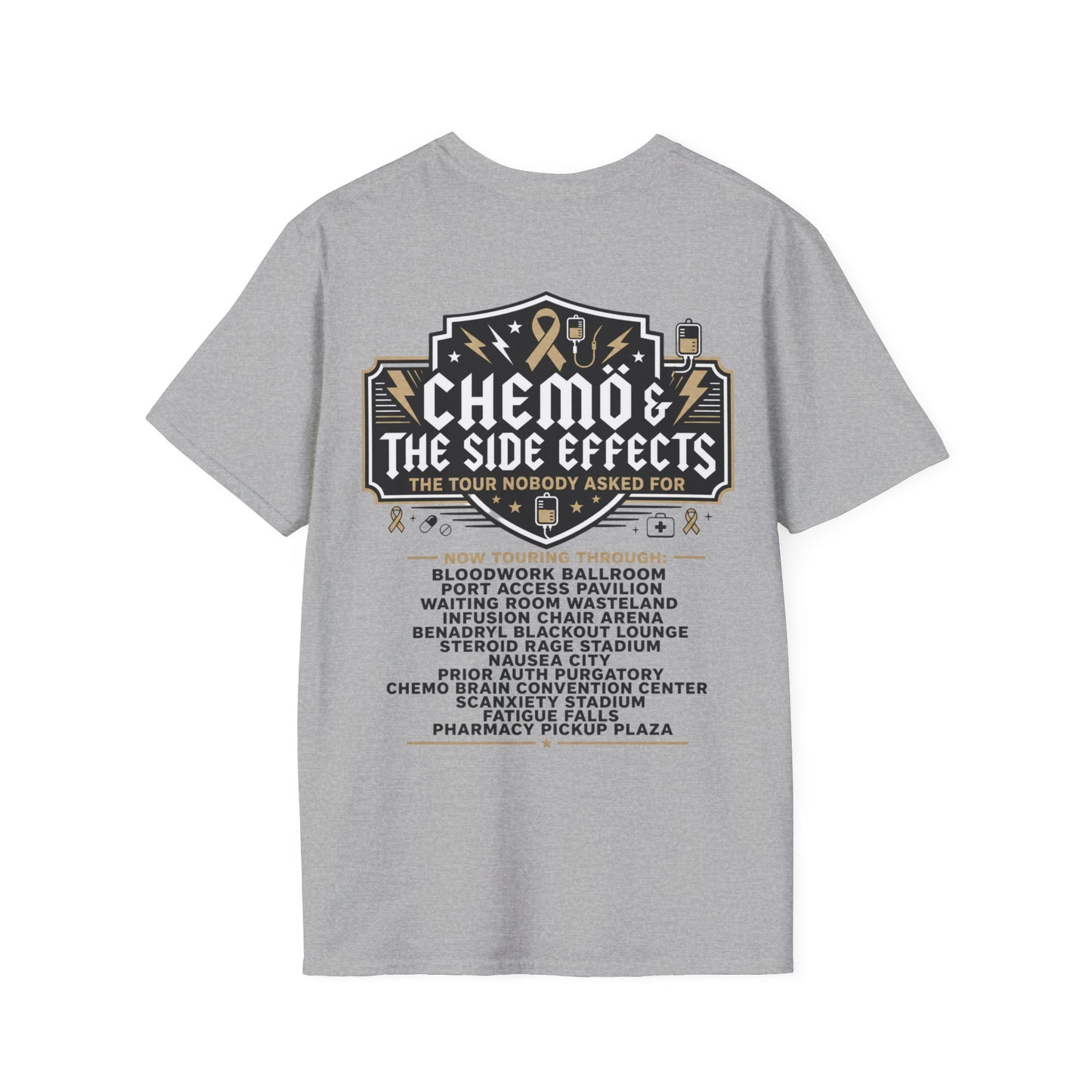 Chemo & The Side Effects Tour T-Shirt |  Front & Back Print