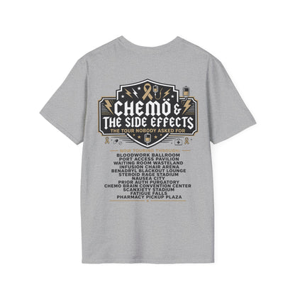 Chemo & The Side Effects Tour T-Shirt |  Front & Back Print