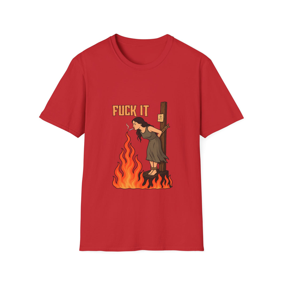 Fuck It Witch T-Shirt