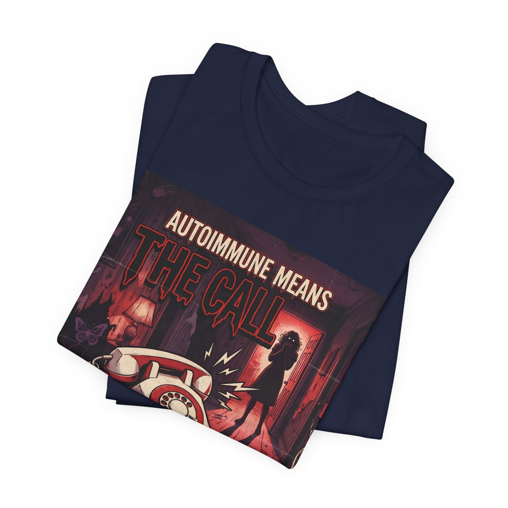 Autoimmune Funny Shirt Gift ,Chronic Illness Horror Tee, The Call Is Coming From Inside The House, Spoonie Gift, Lupus Sjorgrens| Emo Shirt