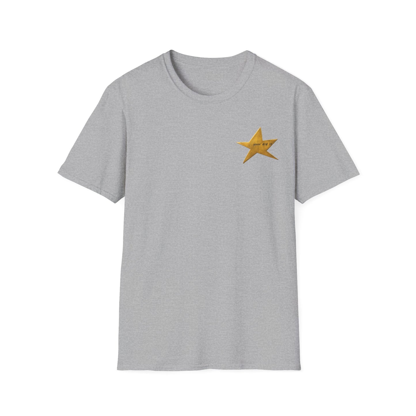 Your Did It Imperfect Gold Star T-Shirt