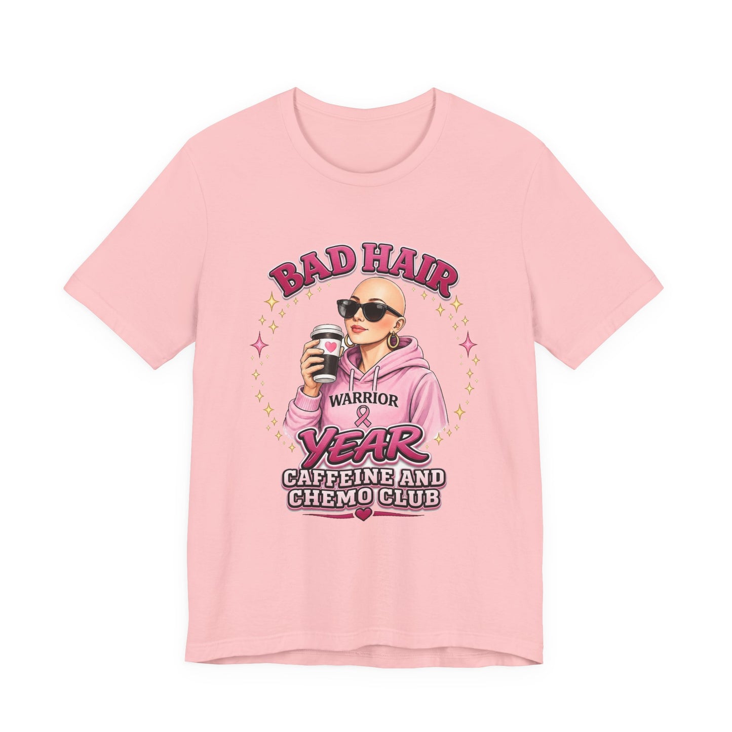 Bad Hair Year Cancer Warrior Tee – "Caffeine and Chemo Club" Breast Cancer Support Shirt