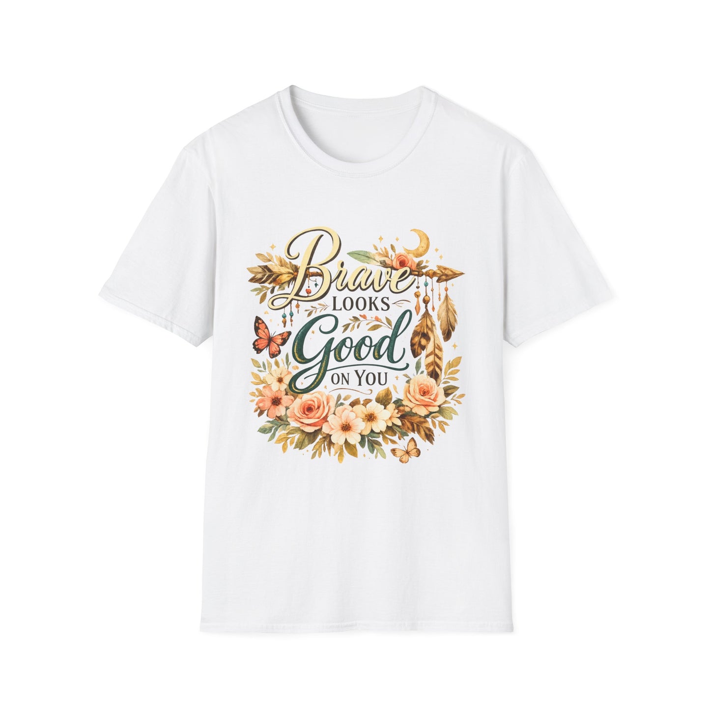 Brave Looks Good on You Boho T-shirt