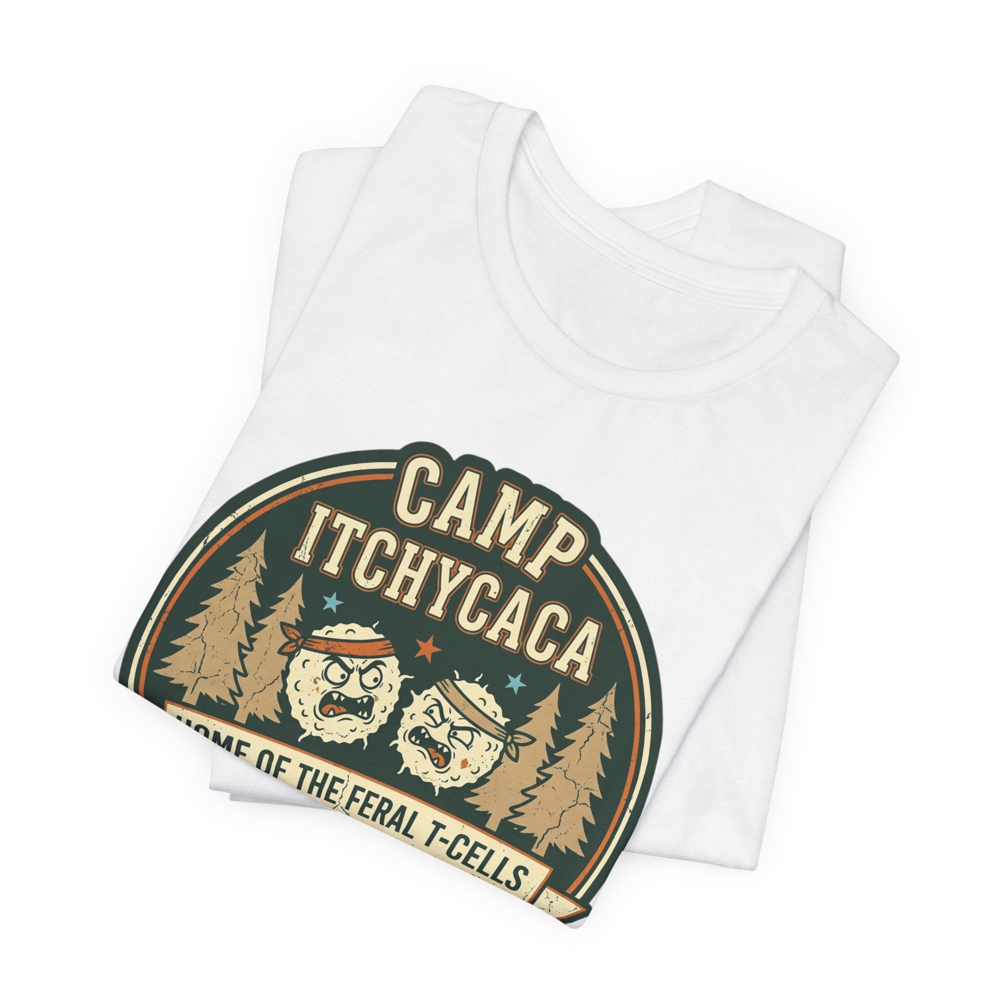 Immunotherapy Shirt,Camp ItchyCaca,Feral T-Cells Camping Tee,Funny Cancer Survivor Shirt,Dark Humor Chemo Immunotherapy Gift