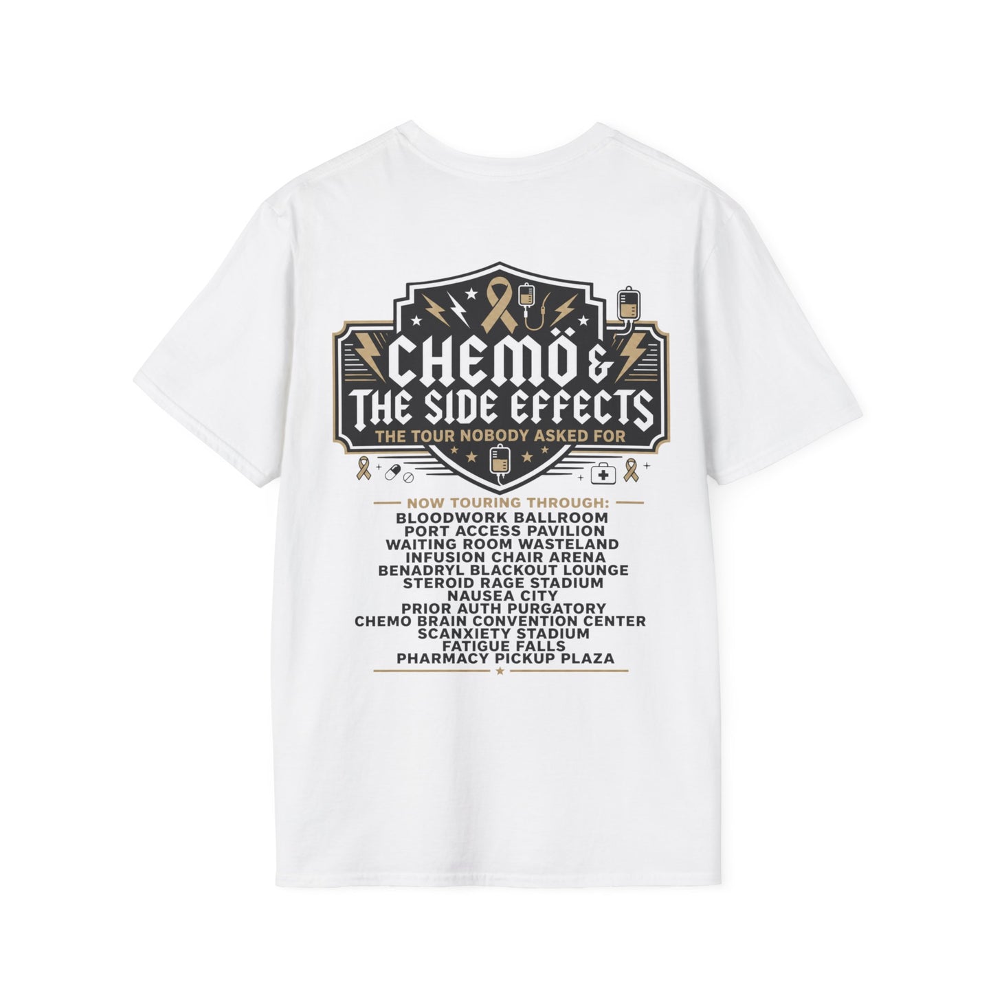 Chemo & The Side Effects Tour T-Shirt |  Front & Back Print