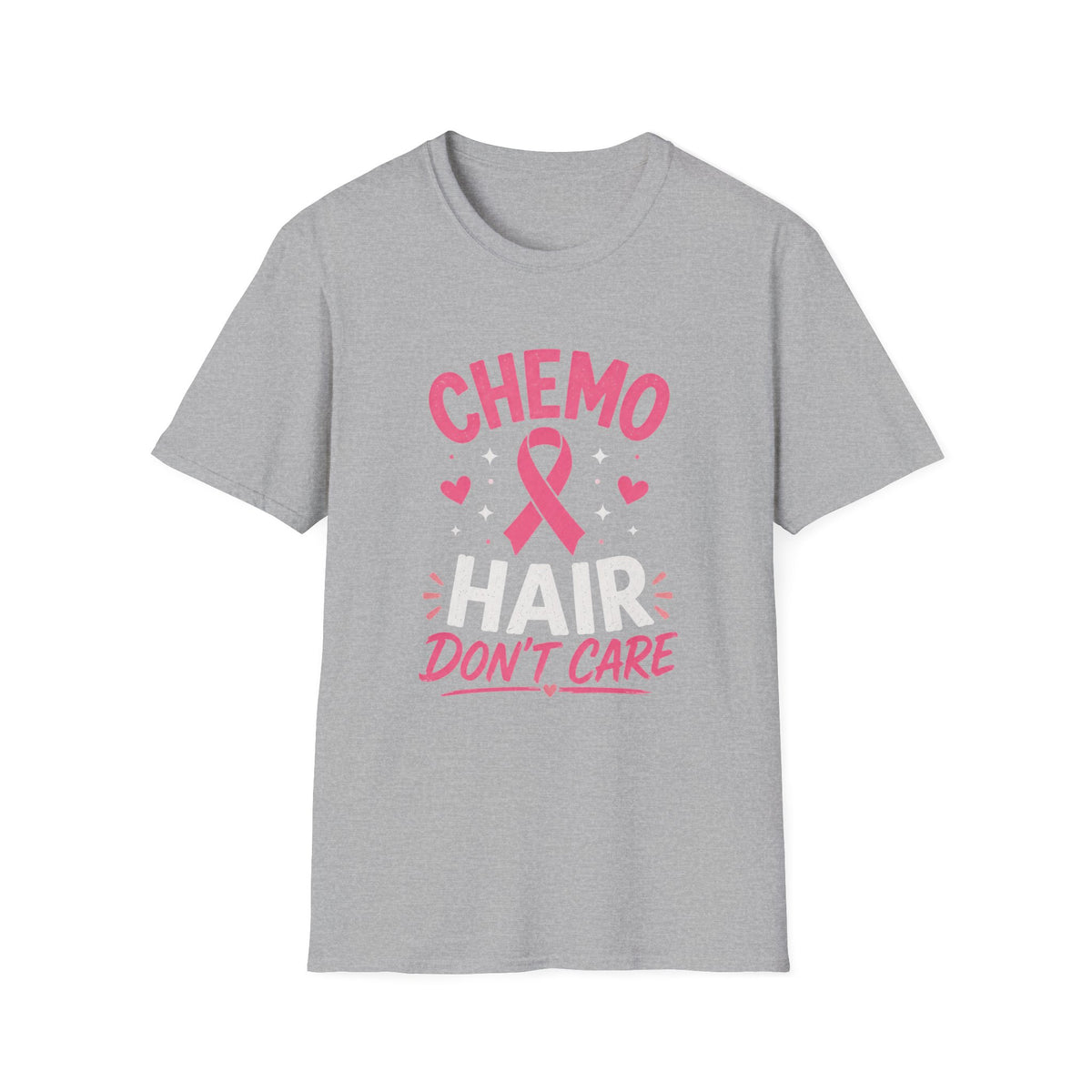 Chemo Hair Don't Care T-shirt