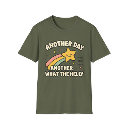 Another Day Another What The Helly T-Shirt