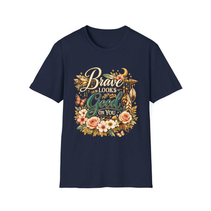 Brave Looks Good on You Boho T-shirt