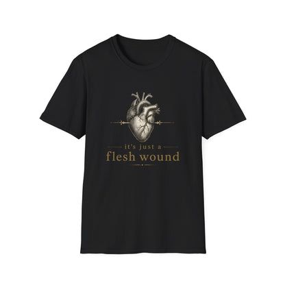 It’s Just a Flesh Wound Shirt | Breakup, Grief, Surgery & Heart Recovery T-Shirt