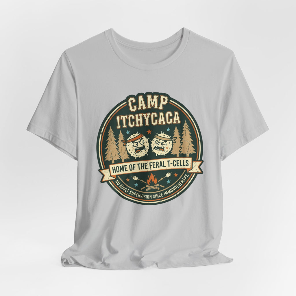 Immunotherapy Shirt,Camp ItchyCaca,Feral T-Cells Camping Tee,Funny Cancer Survivor Shirt,Dark Humor Chemo Immunotherapy Gift